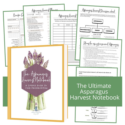 The Asparagus Harvest Notebook