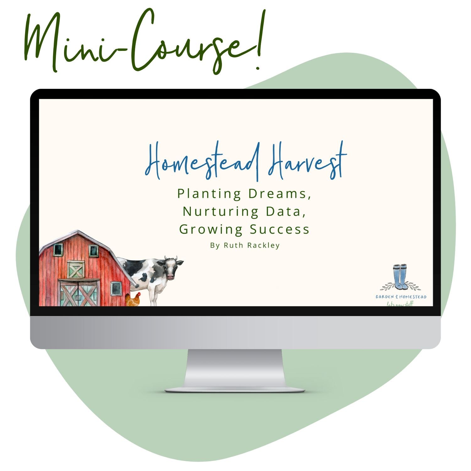 Mini Course- Homestead Harvest