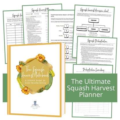 images shows 7 pages of a PDF notebook that can teach you how to preserve your squash harvest